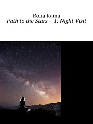 cover image of Path to the Stars – 1. Night Visit